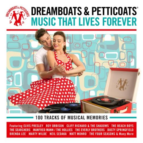 Dreamboats & Petticoats Music That Lives Forever (4CD) (2020)