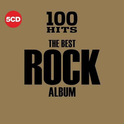 100 Hits The Best Rock Album (5CD) (2018) FLAC
