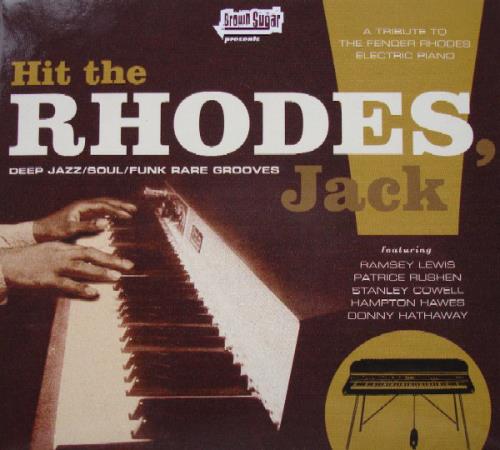 Hit The Rhodes, Jack (2005) FLAC