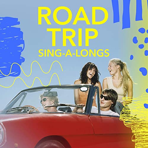 Road Trip Sing-a-longs (2021)
