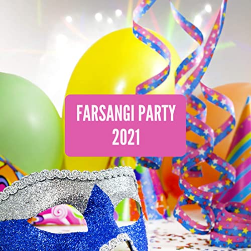 Farsangi Party 2021 (2021)