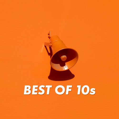 Best of 10s (2021)