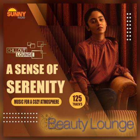 A Sense Of Serenity: Lounge Mix (2021)