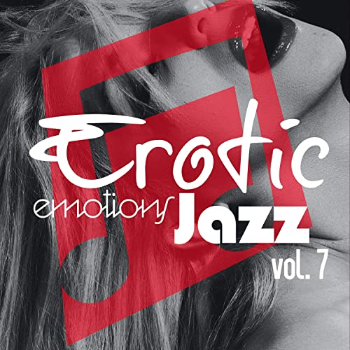 Erotic Emotions Jazz Vol. 7 (2021)