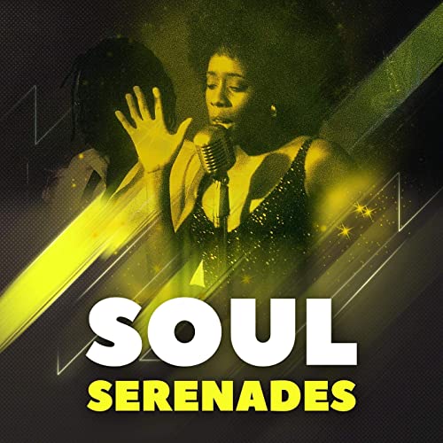 Soul Serenades (2021)