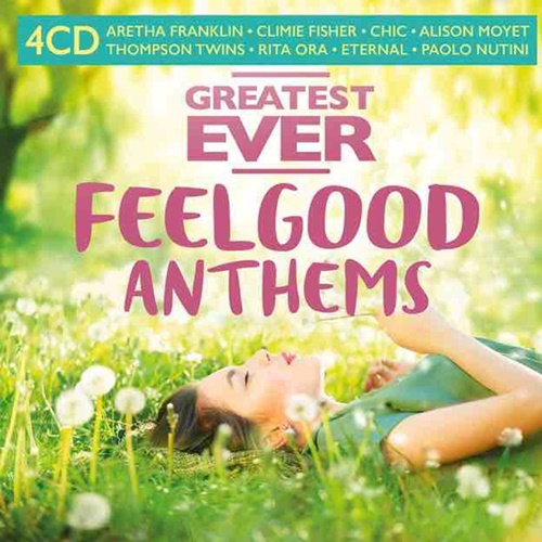 Greatest Ever Feel Good Anthems (4CD) (2021)