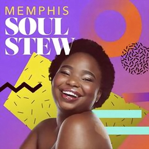 Memphis Soul Stew (2021) FLAC
