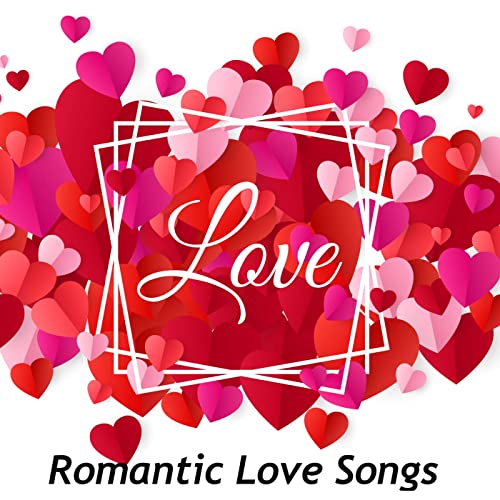 Love Romantic Pop Songs (2021)