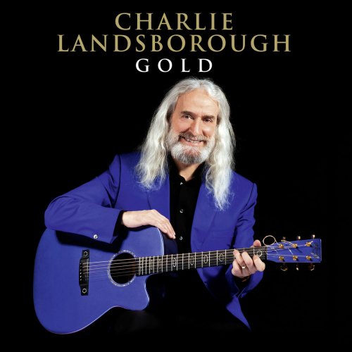 Charlie Landsborough - Gold (2021)