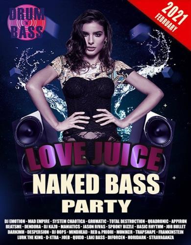 Love Juice: Naked Bass Party (2021)