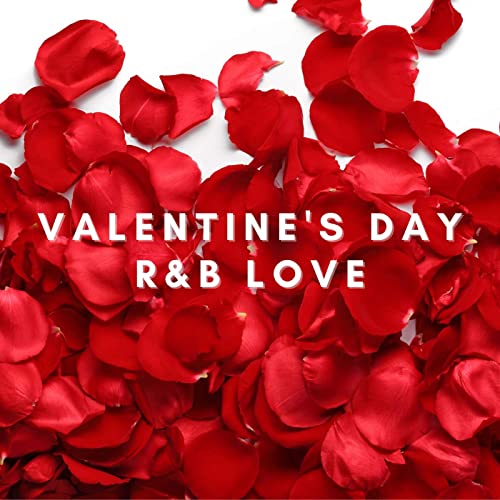 Valentines Day - RnB Love (2021)