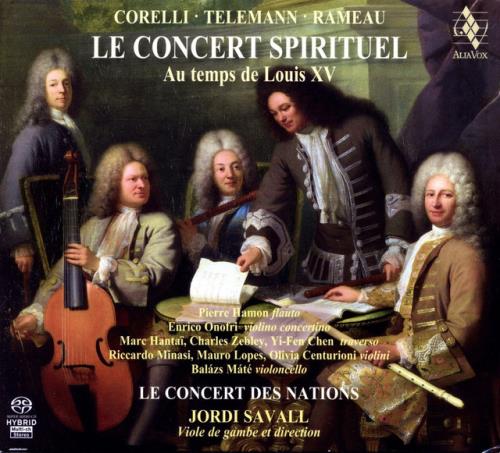 Jordi Savall & Le Concert des Nations - Le Concert Spirituel: Au temps de L ...