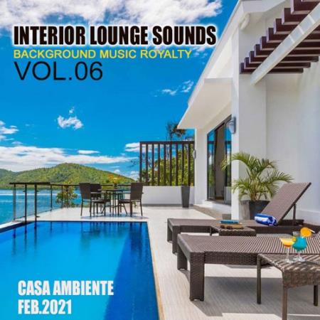Interiour Lounge Sounds Vol.06 (2021)