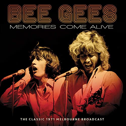 Bee Gees - Memories Come Alive (Live 1971) (2021)
