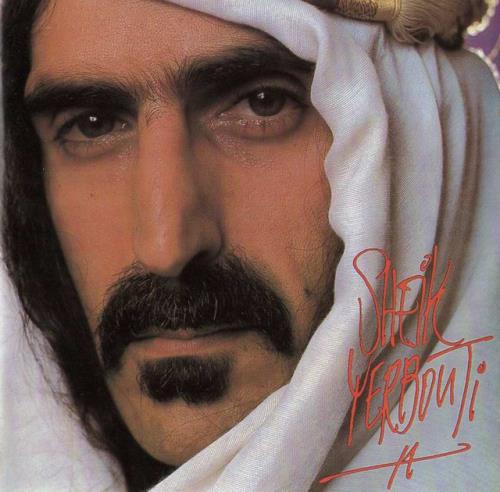 Frank Zappa - Sheik Yerbouti (1979) FLAC
