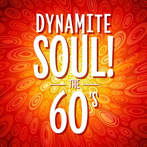 Dynamite Soul! The 60's (2021)