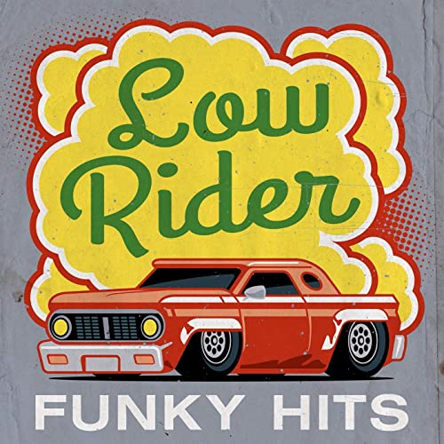 Low Rider - Funky Hits (2021)