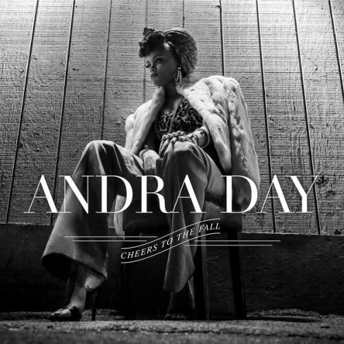 Andra Day - Cheers To The Fall (2015) FLAC