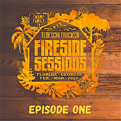 Tedeschi Trucks Band - The Fireside Sessions (2021) FLAC