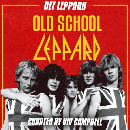 Def Leppard - Old School Leppard (Remastered) (2021)