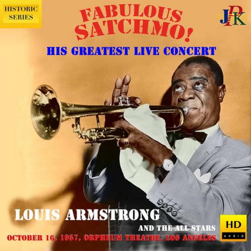 Louis Armstrong - Live at the Orpheum Theater, Los Angeles (2021 Remaster) (2021)