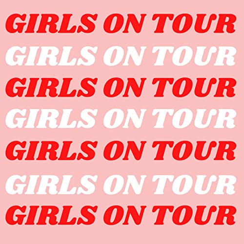 Girls On Tour (2021)