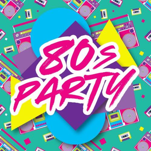 100 Tracks 80s Party (2021)