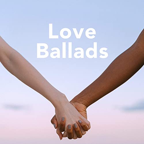 Love Ballads (2021)