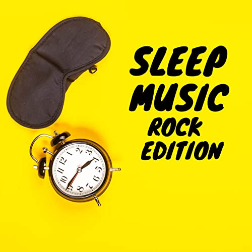 Sleep Music Rock Edition (2021)
