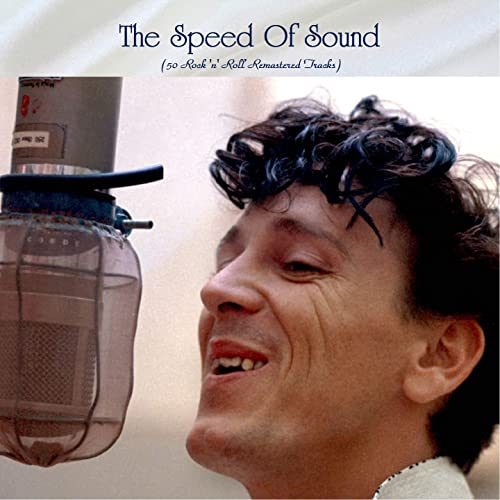 The Speed Of Sound 50 Rock 'n' Roll Remastered Tracks (2021)
