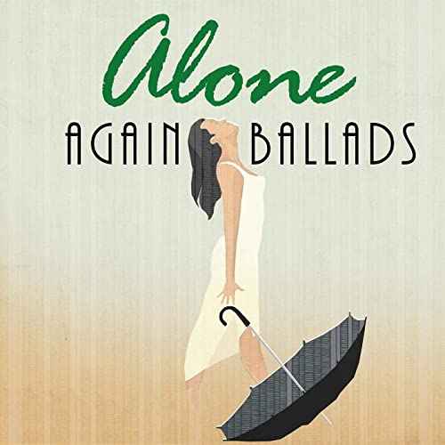 Alone Again Ballads (2021)