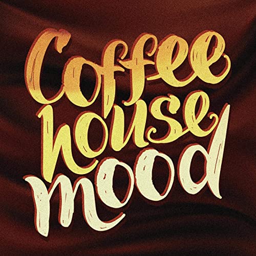 Coffeehouse Mood (2021)
