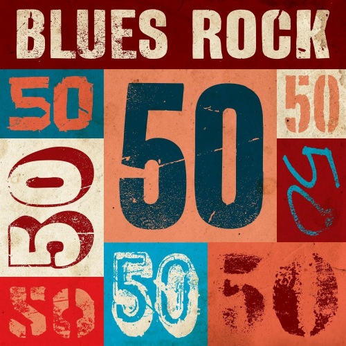 Blues Rock 50 (2021) FLAC