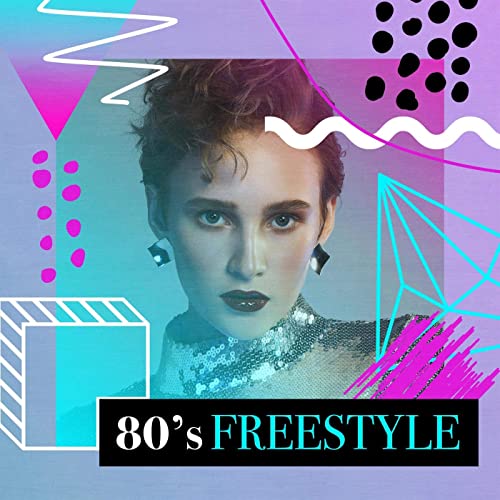 80's Freestyle (2021)