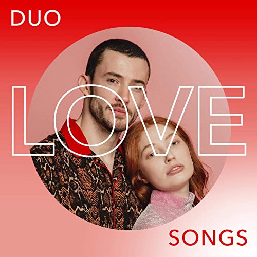 Duo Love Songs (2021)
