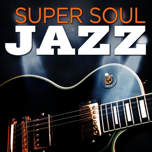Super Soul Jazz (2021) FLAC