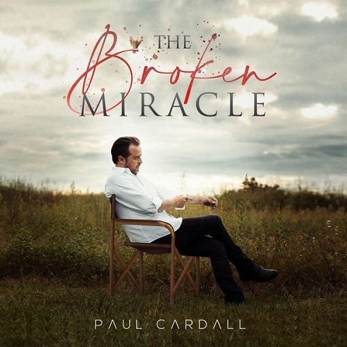 Paul Cardall - The Broken Miracle (2021) FLAC