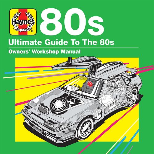 Haynes Ultimate Guide to 80s (3CD) (2021)