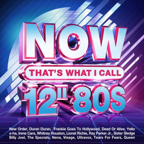 NOW That's What I Call 12 80s (4CD) (2021)