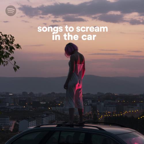 60 Tracks Songs to Scream in the Car (2021)