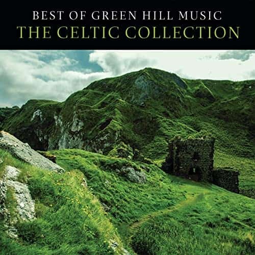 Best Of Green Hill Music: The Celtic Collection (2021) FLAC