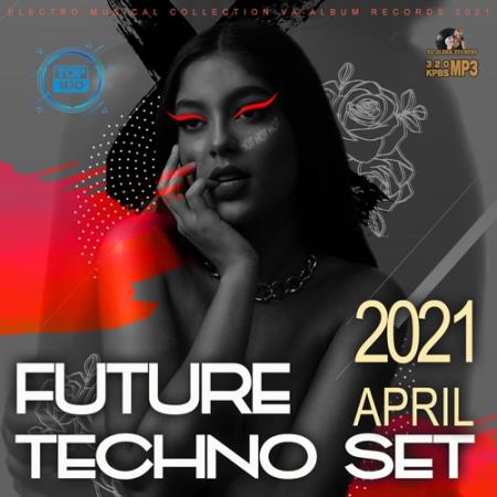 Future Techno April Set (2021)