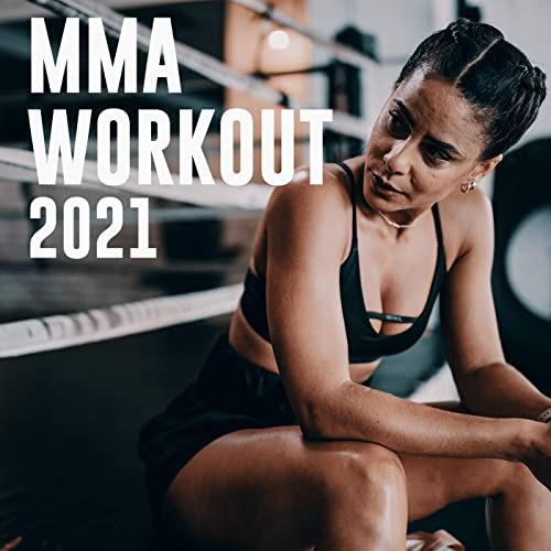 MMA Workout 2021 (2021)