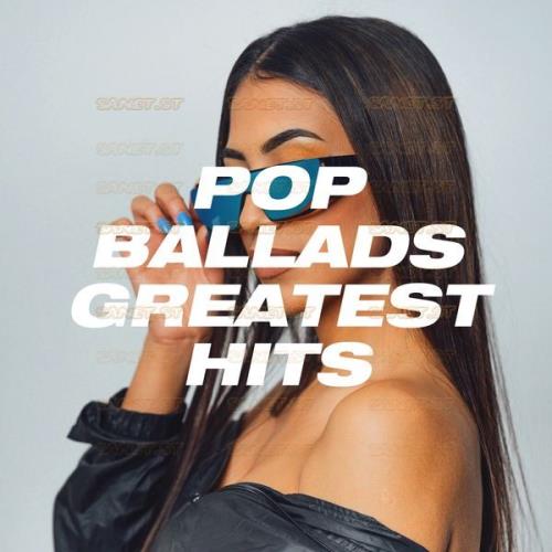 Pop Ballads Greatest Hits (2021) FLAC