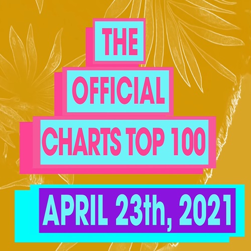 The Official UK Top 100 Singles Chart (23 April 2021)