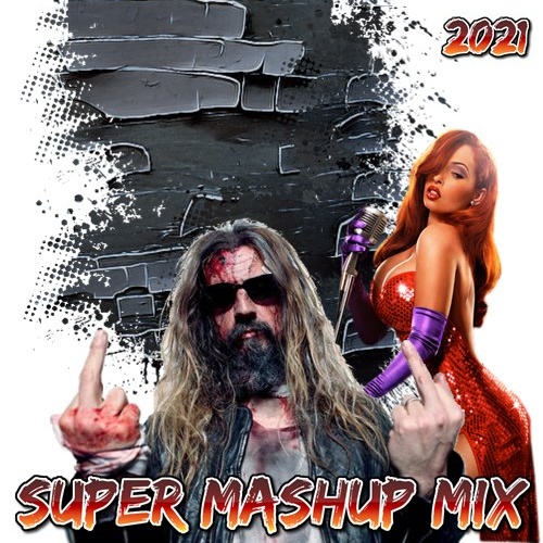 Super Mashup Mix (2020)