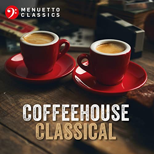 Coffeehouse Classical (2021)