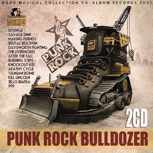 Punk Rock Bulldozer (2CD) (2021)