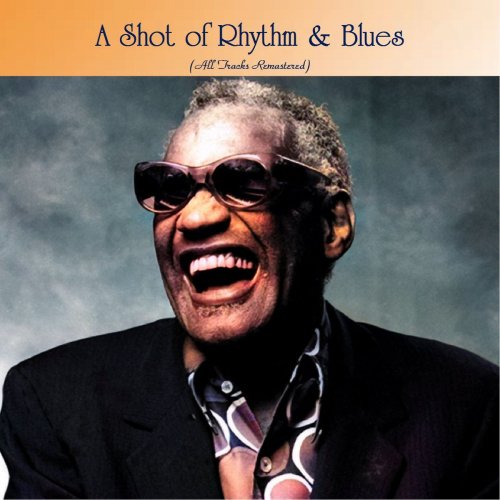 A Shot of Rhythm and Blues (All Tracks Remastered) (2021)