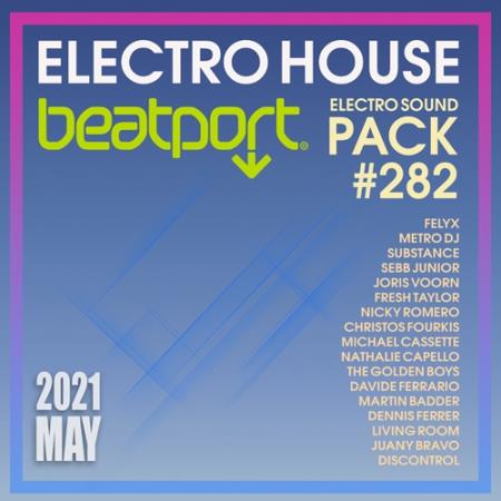 Beatport Electro House: Sound Pack #282  (2021)